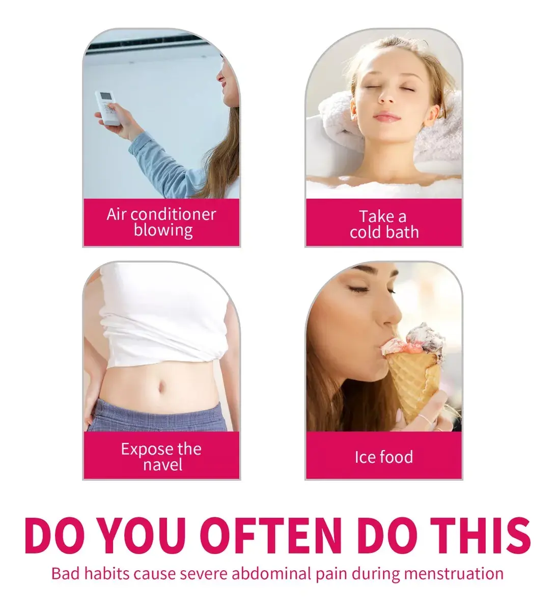 Cuatro imágenes: aire acondicionado, baño frío, ombligo expuesto, helado. Texto: "¿Haces esto? Malos hábitos causan dolor menstrual."