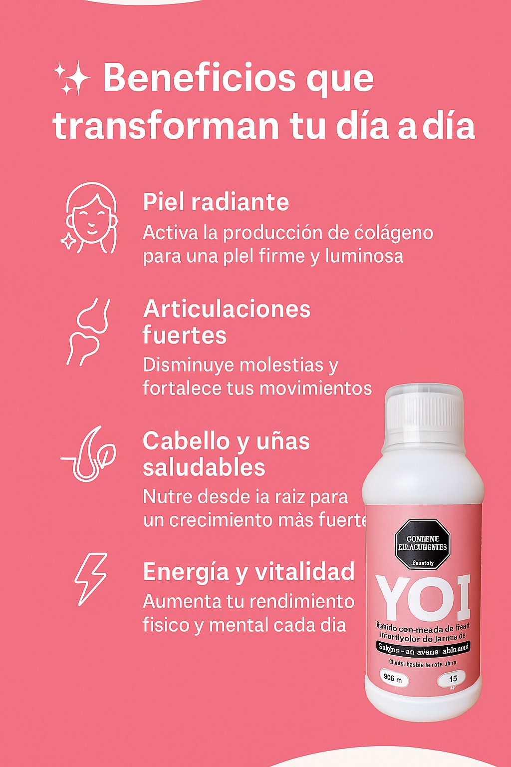 Colágeno líquido Yoi, botella rosa, con beneficios para piel radiante, articulaciones fuertes, cabello y uñas, y energía.