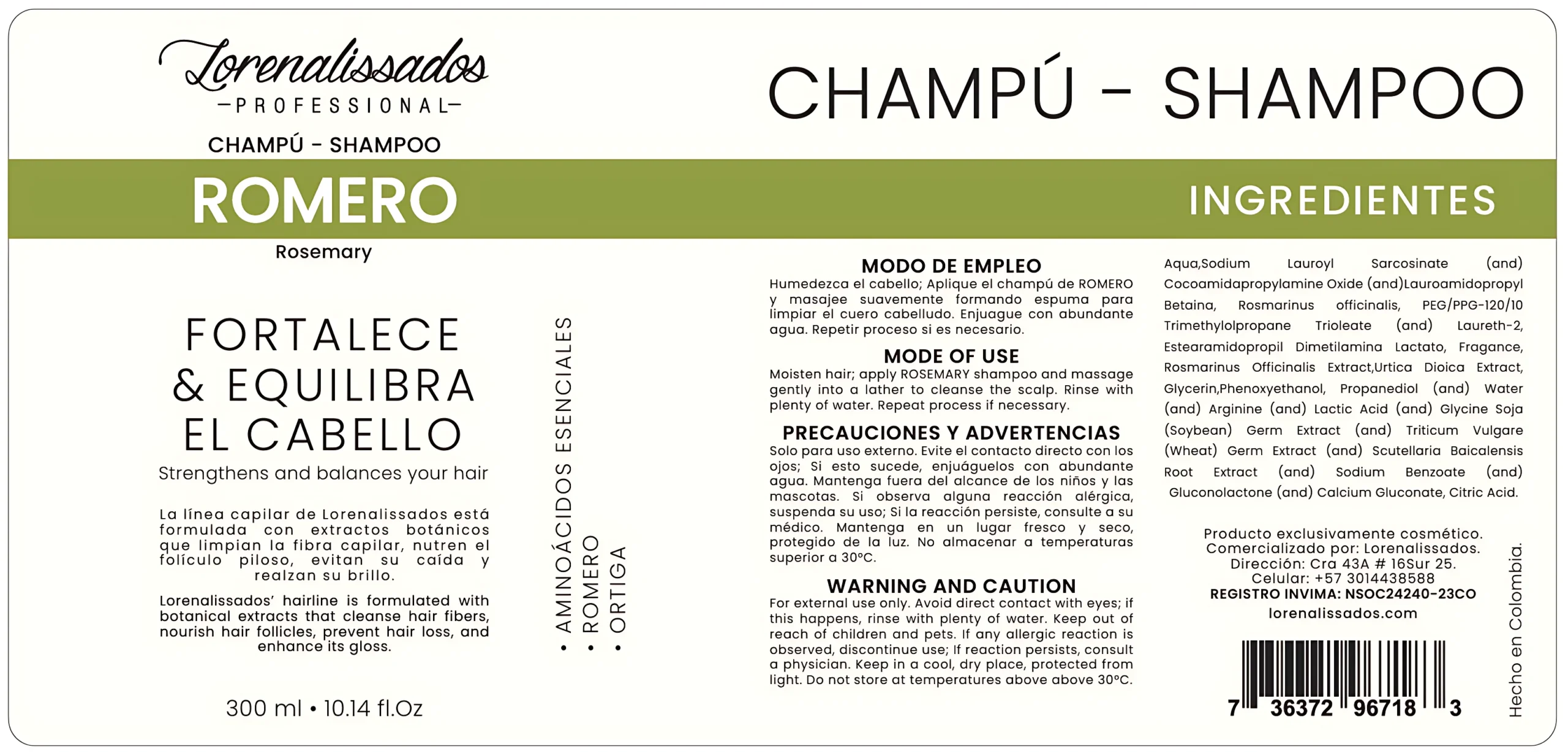 Shampoo Romero 300ml Lorenalissados. Botella con etiqueta verde y blanca, describe ingredientes, modo de uso y beneficios para fortalecer y prevenir caída del cabello.